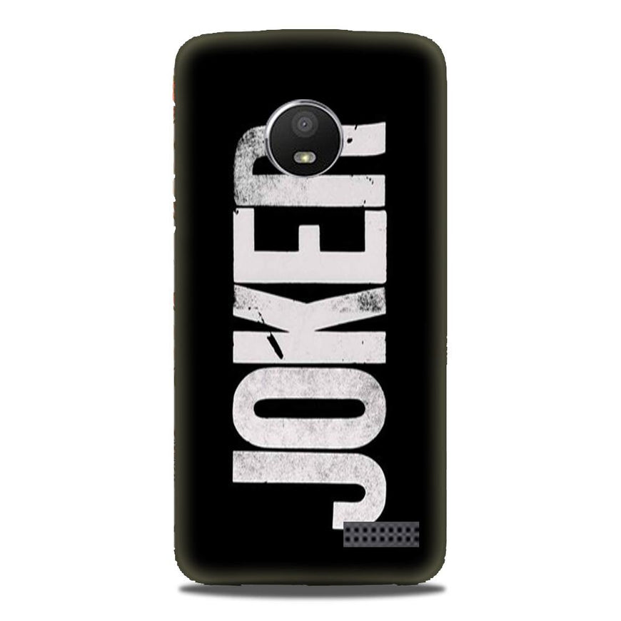Joker Mobile Back Case for Moto E4 Plus (Design - 327)