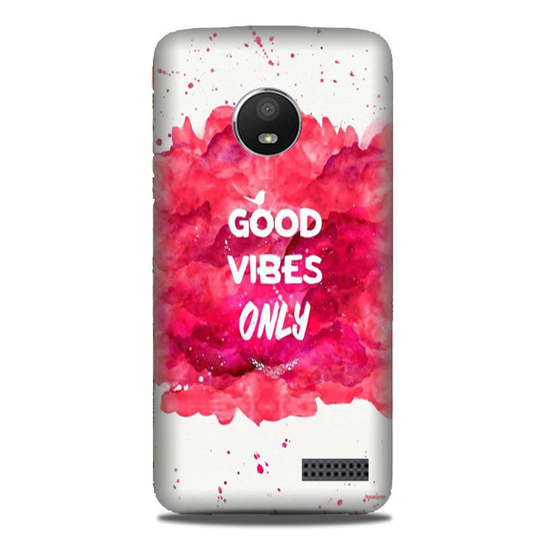 Good Vibes Only Mobile Back Case for Moto E4 (Design - 393)