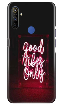 Good Vibes Only Mobile Back Case for Realme Narzo 10a (Design - 354)