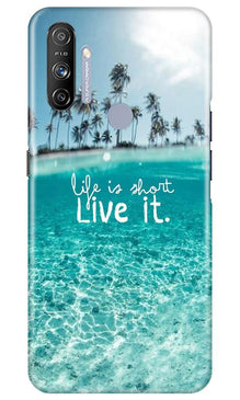 Life is short live it Mobile Back Case for Realme Narzo 20A (Design - 45)
