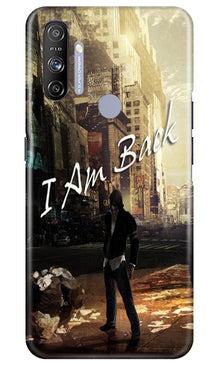 I am Back Mobile Back Case for Realme Narzo 20A (Design - 296)