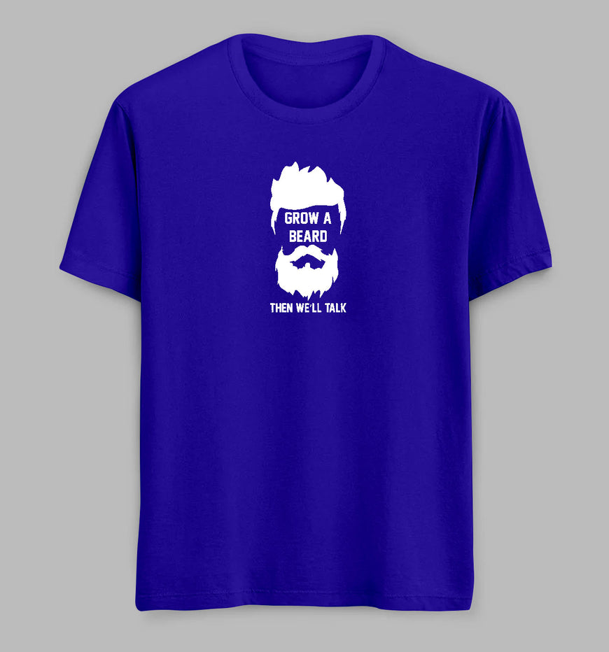 Grow A Beard Tees/ Tshirts