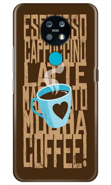 Love Coffee Mobile Back Case for Nokia 7.2 (Design - 351)