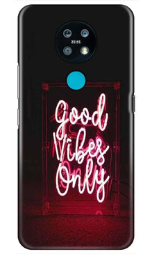 Good Vibes Only Mobile Back Case for Nokia 6.2 (Design - 354)