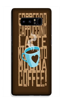 Love Coffee Mobile Back Case for Galaxy Note 8 (Design - 351)