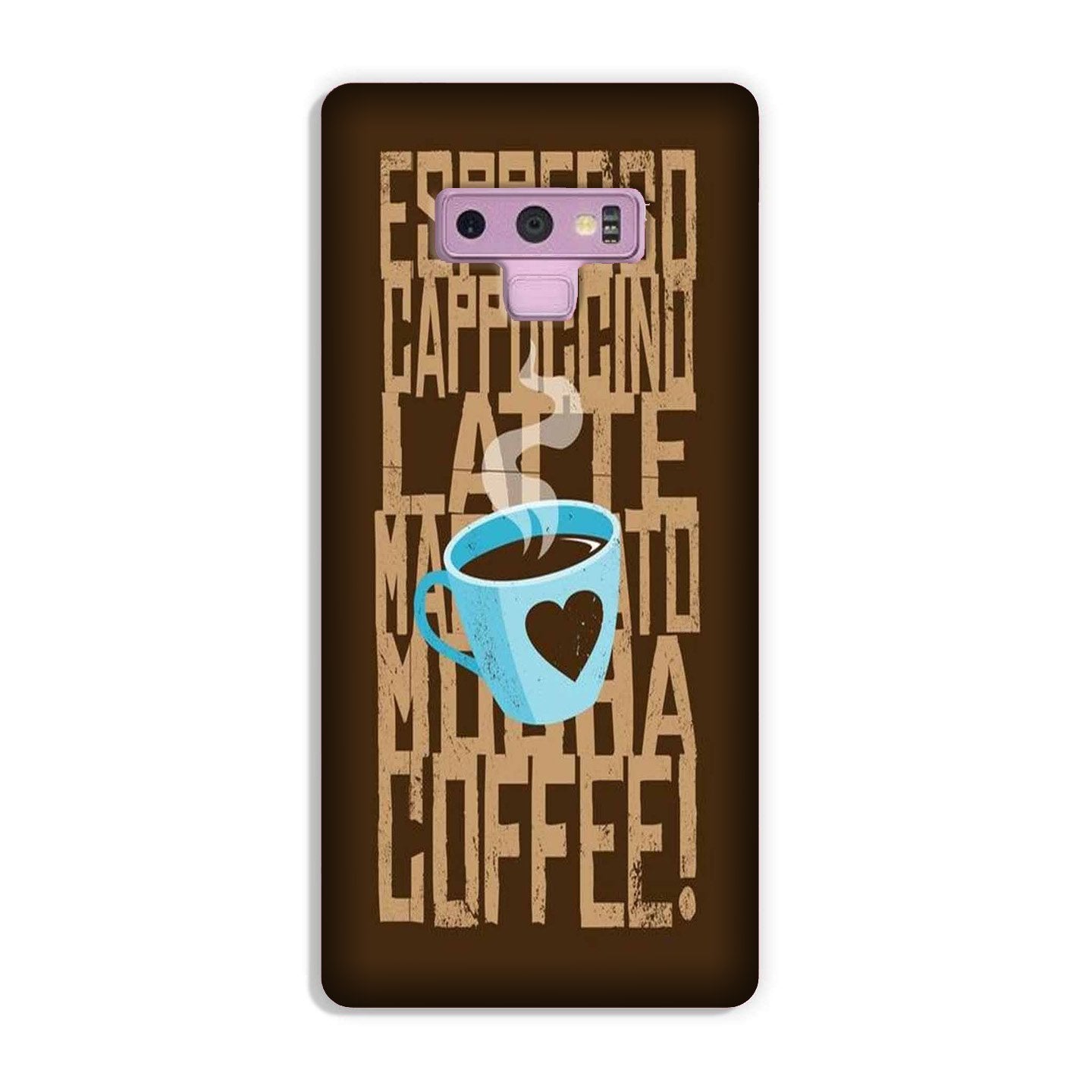 Love Coffee Mobile Back Case for Galaxy Note 9  (Design - 351)
