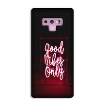Good Vibes Only Mobile Back Case for Galaxy Note 9  (Design - 354)