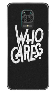 Who Cares Mobile Back Case for Xiaomi Redmi Note 9 Pro (Design - 94)