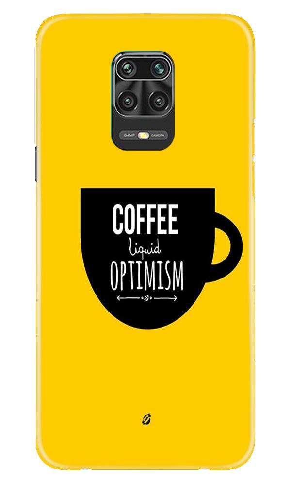 Coffee Optimism Mobile Back Case for Xiaomi Redmi Note 9 Pro(Design - 353)