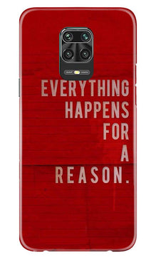 Everything Happens Reason Mobile Back Case for Xiaomi Redmi Note 9 Pro Max (Design - 378)