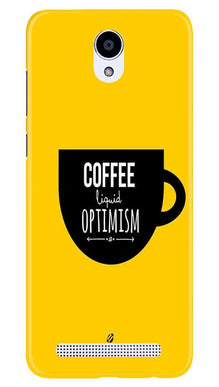 Coffee Optimism Mobile Back Case for Xiaomi Redmi Note Prime (Design - 353)