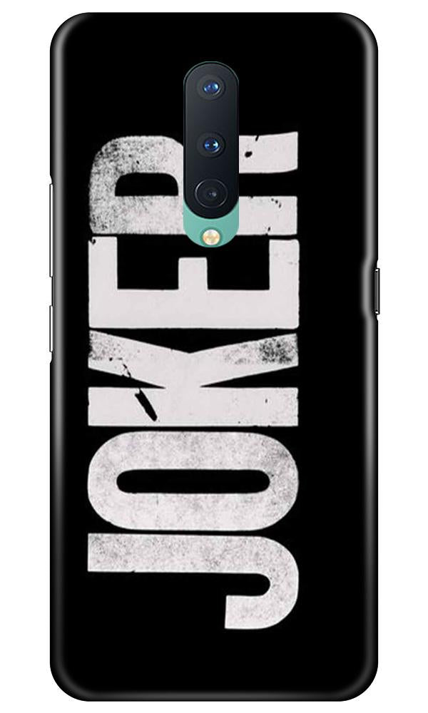 Joker Mobile Back Case for OnePlus 8  (Design - 327)