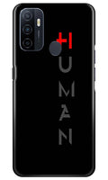 Human Case for Oppo A53  (Design - 141)