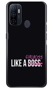 Like a Girl Boss Mobile Back Case for Oppo A53 (Design - 265)