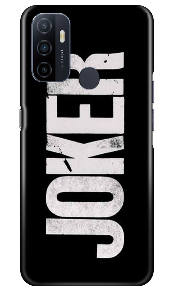 Joker Mobile Back Case for Oppo A53 (Design - 327)