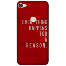 Everything Happens Reason Mobile Back Case for Oppo A57 (Design - 378)