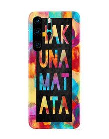 Hakuna Matata Mobile Back Case for Huawei P30 Pro (Design - 323)