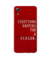 Everything Happens Reason Mobile Back Case for Gionee P5L / P5W / P5 Mini (Design - 378)