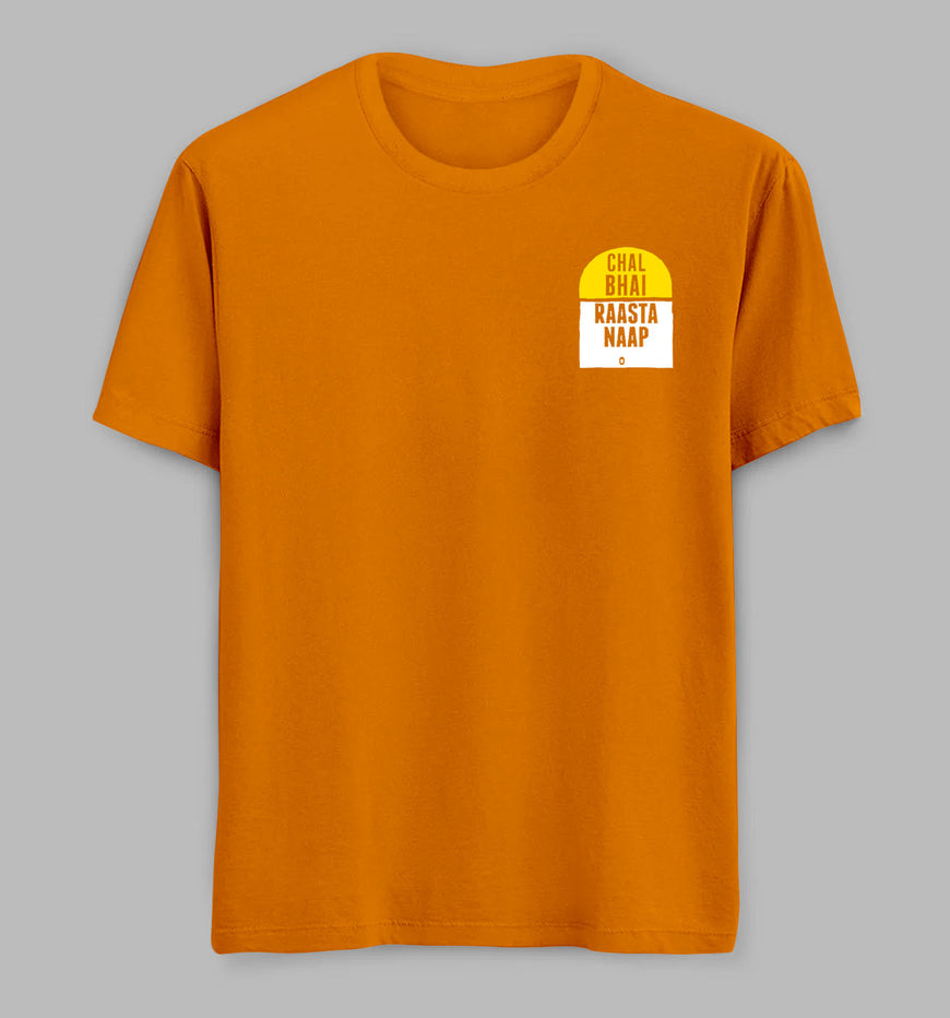 Chal Bhai Raasta Naap Tees/ Tshirts