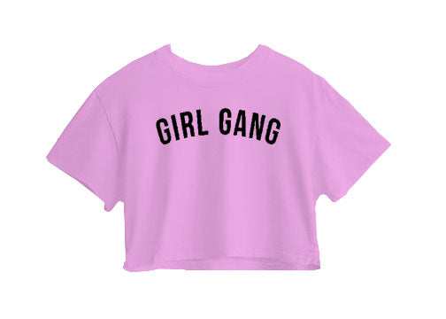 Girl Gang Crop Top