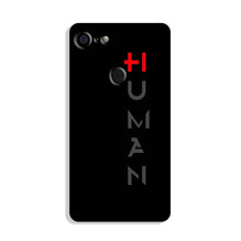 Human Case for Google Pixel 3  (Design - 141)