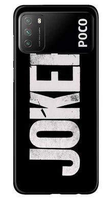 Joker Mobile Back Case for Xiaomi Poco M3 (Design - 327)
