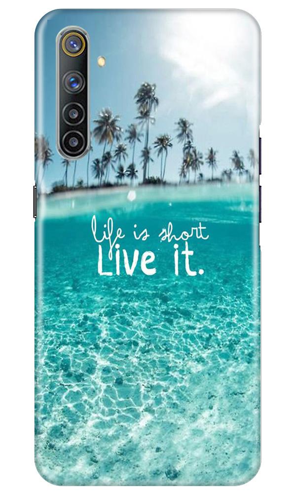Life is short live it Case for Realme 6