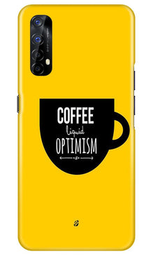Coffee Optimism Mobile Back Case for Realme 7 (Design - 353)