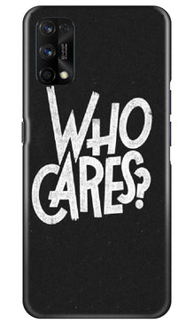 Who Cares Mobile Back Case for Realme 7 Pro (Design - 94)