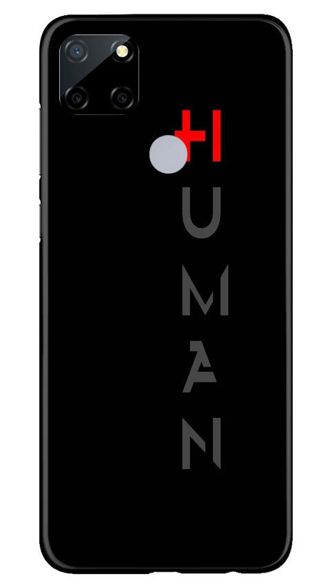 Human Case for Realme Narzo 30a(Design - 141)