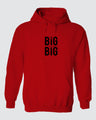 Big Thing Big Do Hoodie