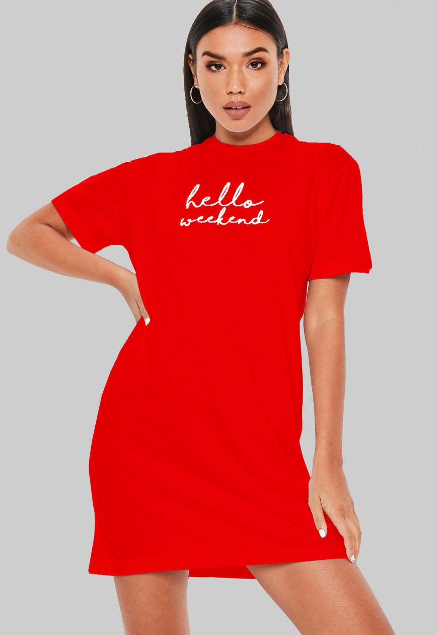Hello Weekend T-Shirt Dress