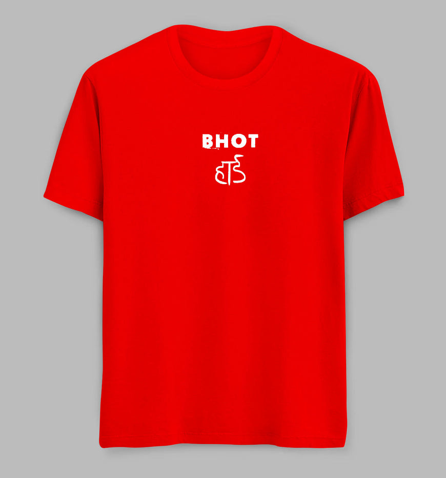 Bhot Hard Tees/ Tshirts