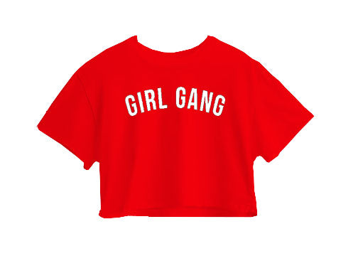 Girl Gang Crop Top