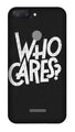Who Cares Case for Redmi 6