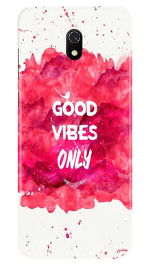 Good Vibes Only Mobile Back Case for Xiaomi Redmi 8A  (Design - 393)