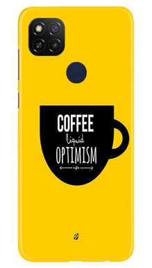 Coffee Optimism Mobile Back Case for Xiaomi Redmi 9 (Design - 353)