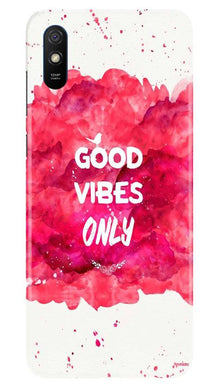Good Vibes Only Mobile Back Case for Xiaomi Redmi 9a (Design - 393)