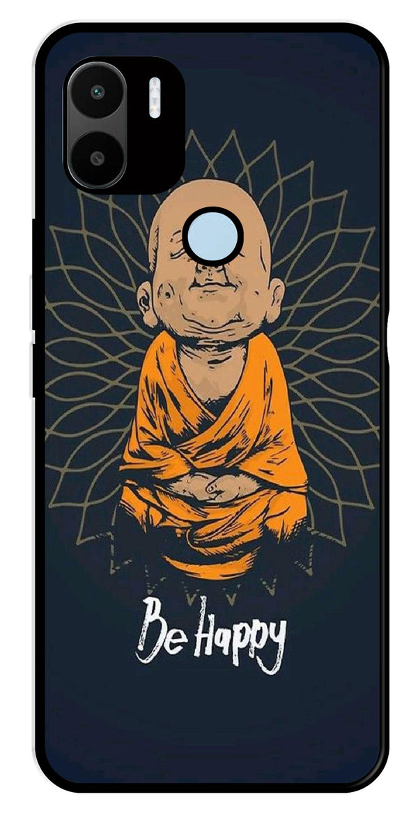 Be Happy Metal Mobile Case for Redmi A1 Plus   (Design No -27)
