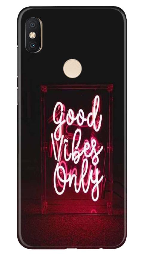 Good Vibes Only Mobile Back Case for Redmi Y2 (Design - 354)