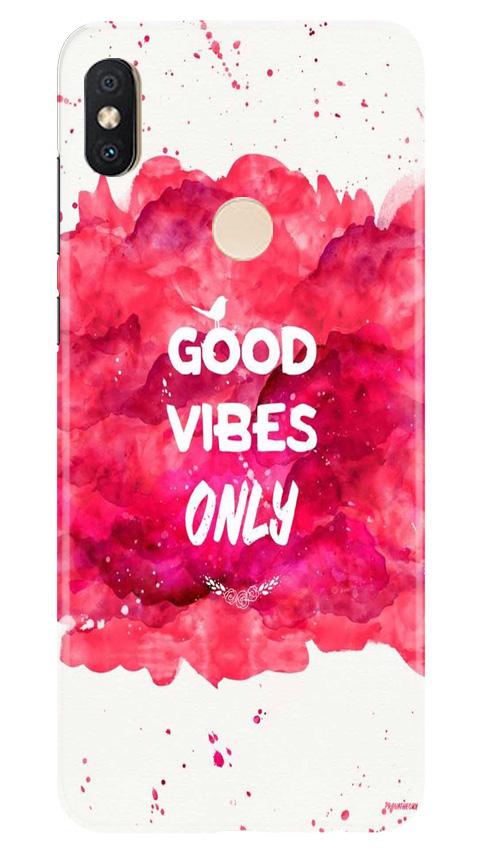 Good Vibes Only Mobile Back Case for Redmi Y2 (Design - 393)