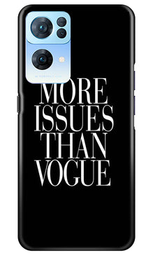 More Issues than Vague Mobile Back Case for Oppo Reno 7 Pro 5G (Design - 74)