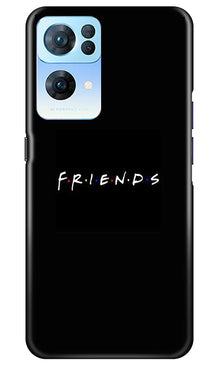 Friends Mobile Back Case for Oppo Reno 7 Pro 5G  (Design - 143)