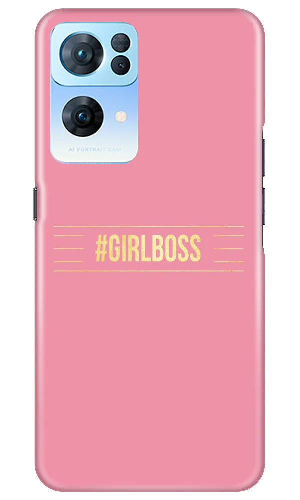 Girl Boss Pink Case for Oppo Reno 7 Pro 5G (Design No. 232)