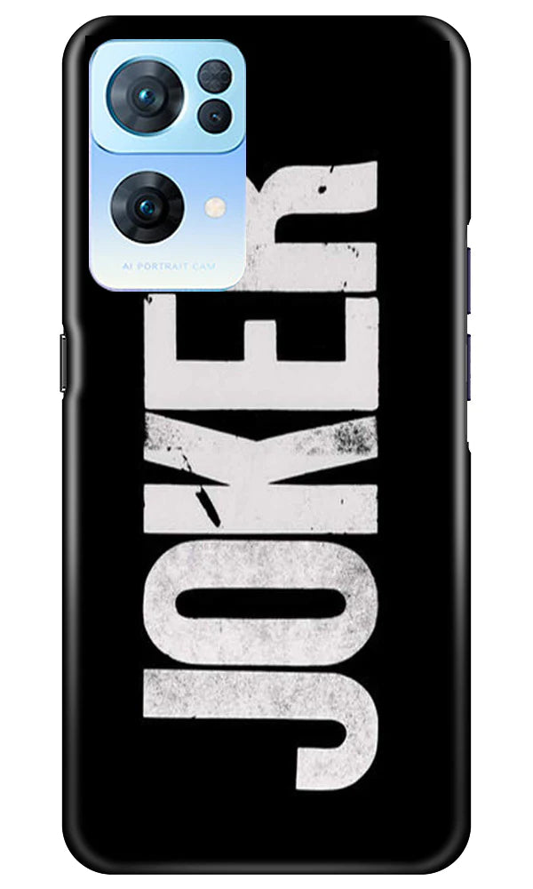 Joker Mobile Back Case for Oppo Reno7 Pro 5G (Design - 289)