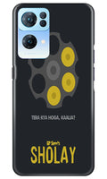 Sholay Mobile Back Case for Oppo Reno7 Pro 5G (Design - 316)