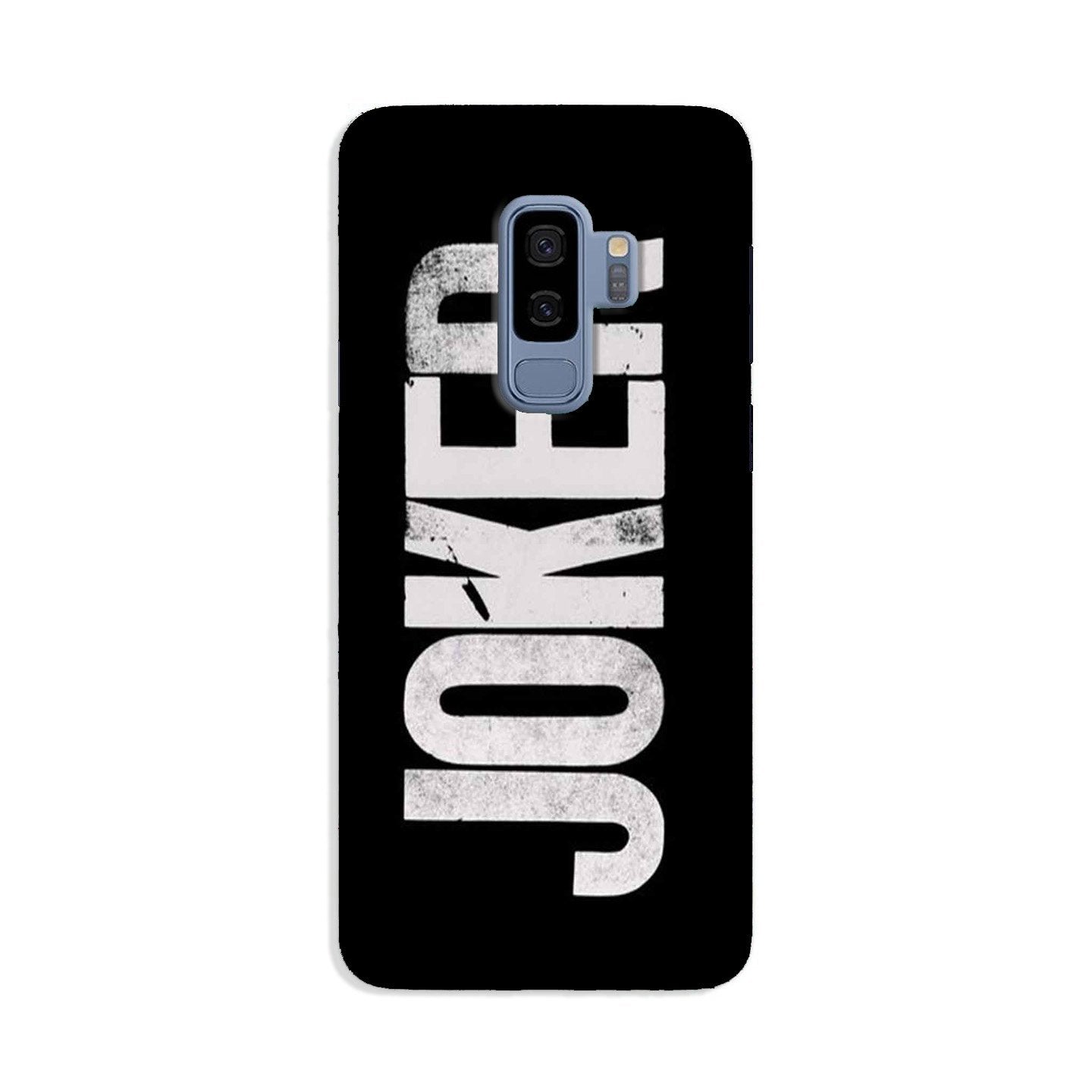 Joker Mobile Back Case for Galaxy S9 Plus  (Design - 327)