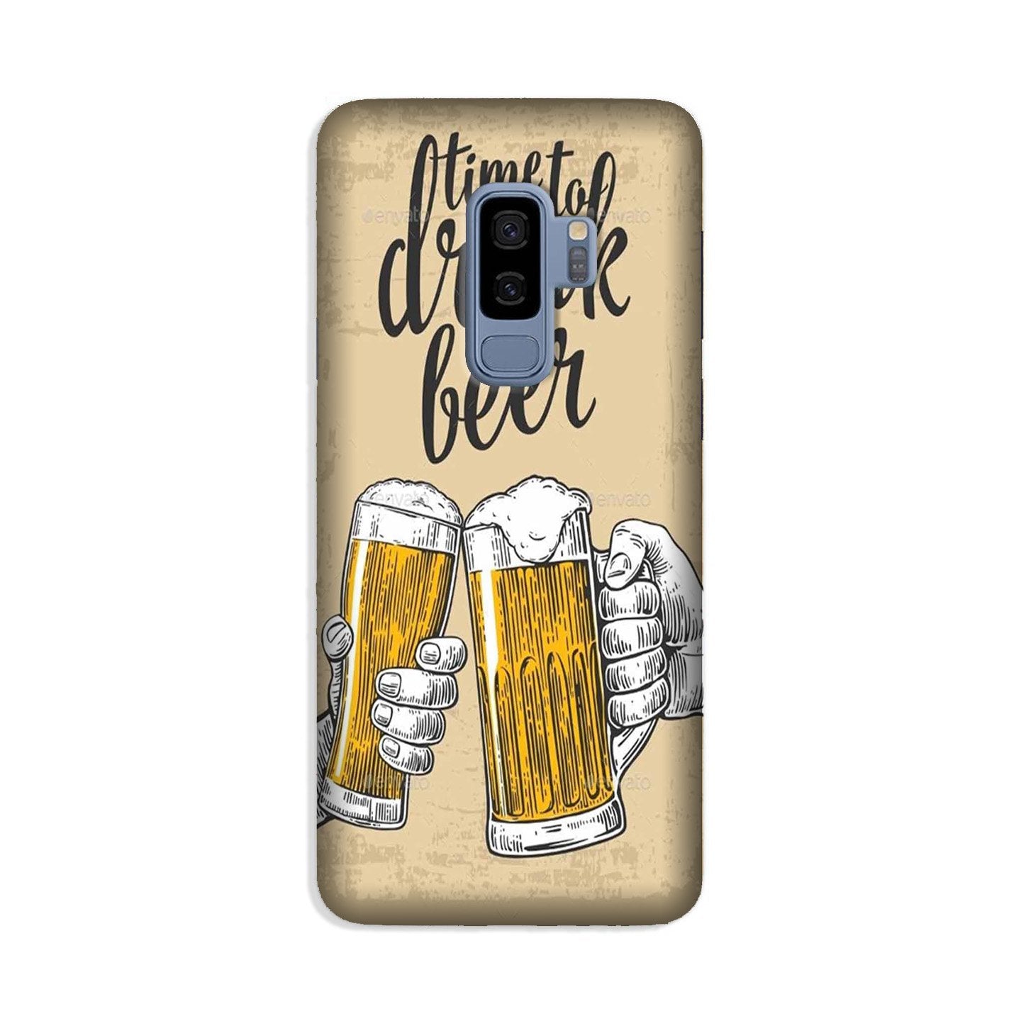 Drink Beer Mobile Back Case for Galaxy S9 Plus  (Design - 328)