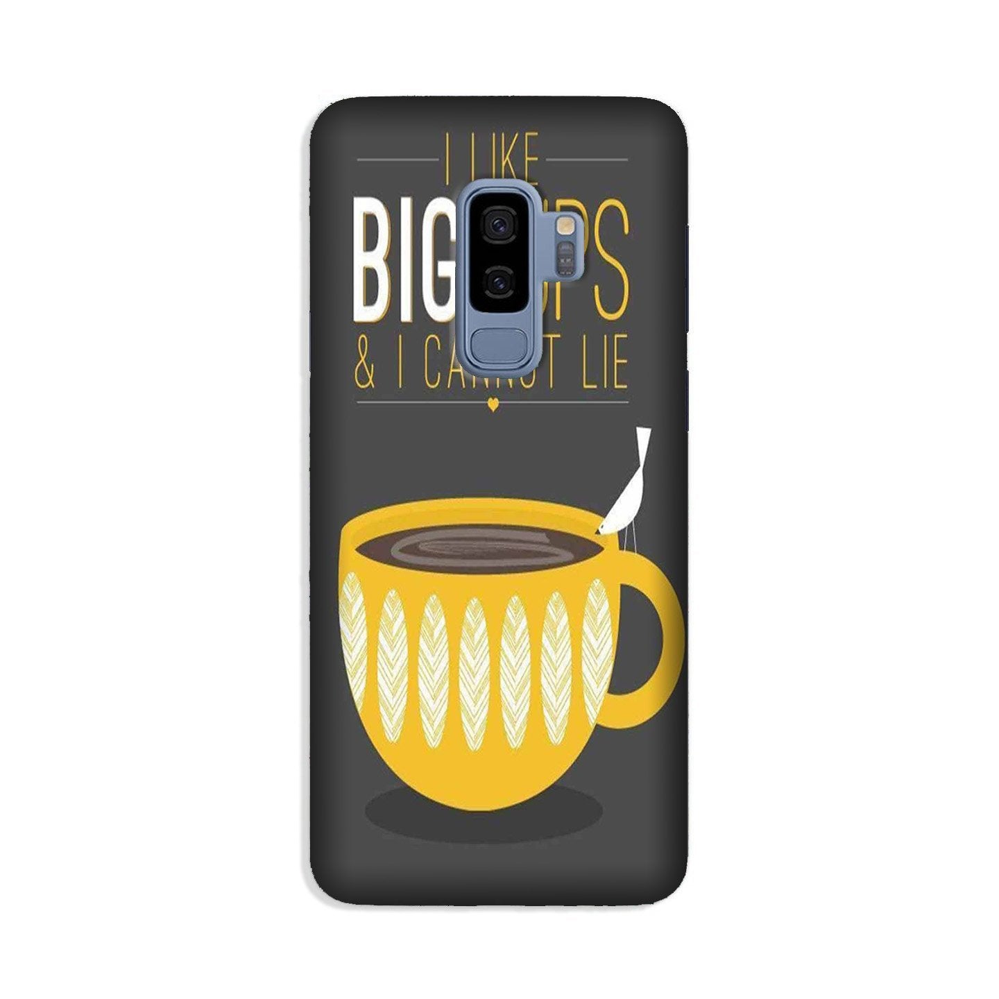 Big Cups Coffee Mobile Back Case for Galaxy S9 Plus  (Design - 352)