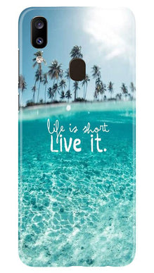 Life is short live it Mobile Back Case for Samsung Galaxy A20 (Design - 45)